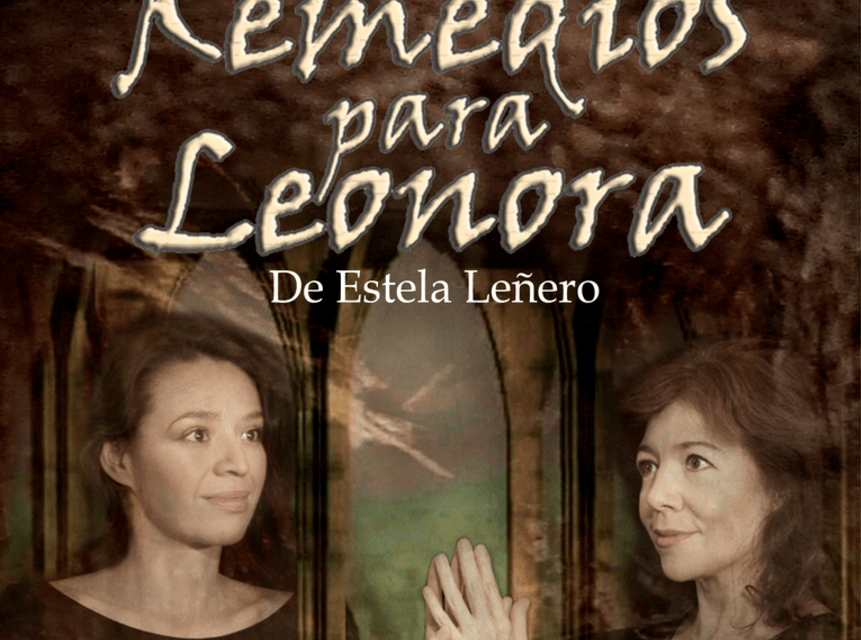“Remedios para Leonora” by Estela Leñero