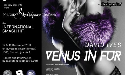 “Venus in Furs” at The Budapest English Theatre