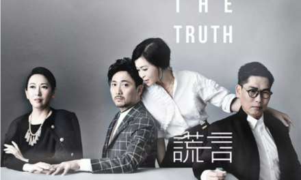 Drama and Betrayal: Hit Play “The Truth” Comes to Hong Kong