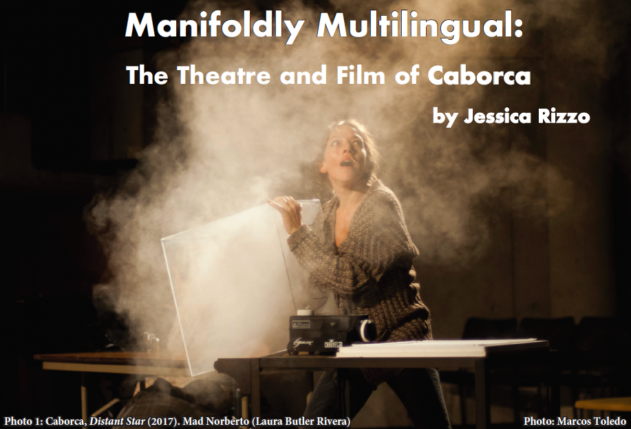 Private: Manifoldly Multilingual: The Theatre and Film of Caborca