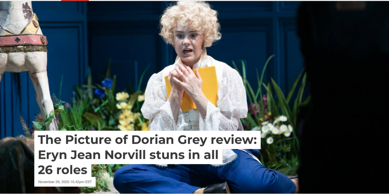 The Picture of Dorian Grey review: Eryn Jean Norvill Stuns in all 26 Roles