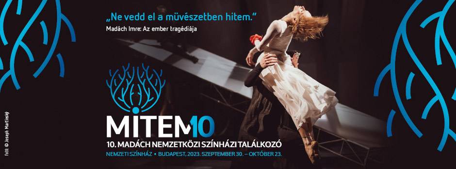 Nice to MITEM you: the 10th edition of the Madách International Theatre Meeting Opens in the Hungarian Capital