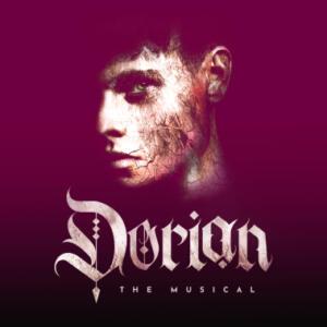 DORIAN: The Musical