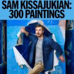 Sam Kissajukian’s “Three Hundred Paintings,” Edinburgh Festival Fringe 2025